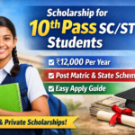scholarship for 10th pass sc st students