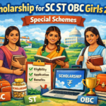 Scholarship for SC ST OBC Girls 2026 — Special Schemes. Scholarship for SC ST OBC Girls 2026